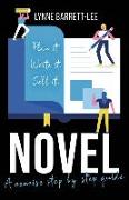 Novel: Plan It, Write It, Sell It