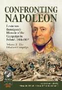 Confronting Napoleon: Levin Von Bennigsen's Memoir of the Campaign in Poland, 1806-1807