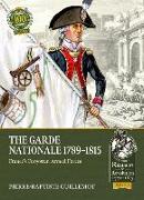 The Garde Nationale 1789-1815