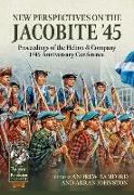 New Perspectives on the Jacobite '45