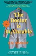 The Doctor is In/Curable