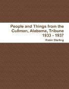 People and Things from the Cullman, Alabama, Tribune 1933 - 1937