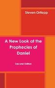 A New Look at the Prophecies of Daniel