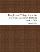 People and Things from the Cullman, Alabama Tribune 1914 - 1920