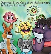 Doctoroo! & the Case of the Hacking Hippo