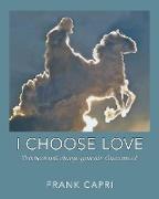 I Choose Love