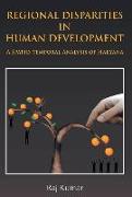 Regional Disparities In Human Development