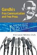 Gandhi's Free Communication and Free Press