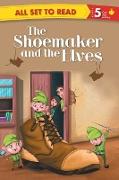 All set to Read Readers Level 5 The Shoemaker and the Elves