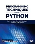 Programming Techniques using Python