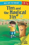 All set to Read A Phonics Reader Tim and the Magical Bin