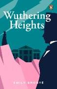 Wuthering Heights (PREMIUM PAPERBACK, PENGUIN INDIA)