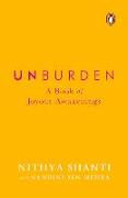 Unburden: A Book of Joyous Awakenings