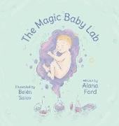 The Magic Baby Lab