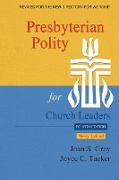 Presbyterian Polity for Church Leaders, 4th ed