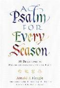 A Psalm for Every Season - 30 Devotions to Discover Encouragement, Hope and Beauty