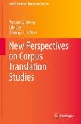 New Perspectives on Corpus Translation Studies