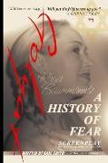 A History of Fear: Screenplay