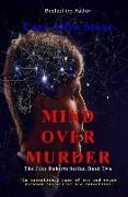 MIND OVER MURDER The Jake Roberts Series, Book 2: The Jake Roberts Series, Book 2