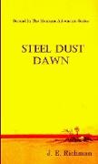 Steel Dust Dawn