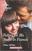 Falling for His Stand-In Fiancée