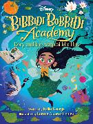 Disney Bibbidi Bobbidi Academy #1: Rory and the Magical Mixups