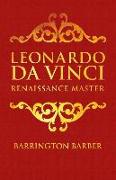 Leonardo Da Vinci: Renaissance Master
