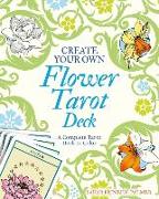 Create Your Own Flower Tarot Deck: A Complete Tarot Deck to Color