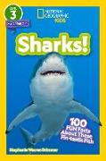National Geographic Readers: Sharks! (Level 3): 100 Fun Facts about These Fin-Tastic Fish
