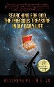 Searching for God, the Precious Treasure, in My Daily Life