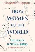 From Women to the World