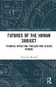 Futures of the Human Subject