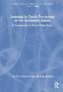 Learning to Teach Psychology in the Secondary School