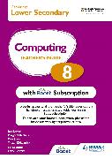 Cambridge Lower Secondary Computing 8 Teacher's Guide with Boost Subscription