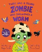 There Was a Young Zombie Who Swallowed a Worm