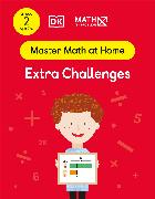 Math - No Problem! Extra Challenges, Grade 2 Ages 7-8