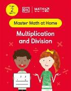 Math - No Problem! Multiplication and Division, Grade 2 ages 7-8