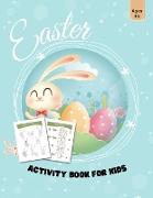 Easter Activity Book for Kids Ages 4-8: Easter Workbook Game for Learning Mazes, Word Search, Crossword Puzzle and More!