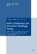 Main Challenges for Christian Theology Today