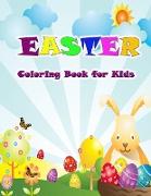 Easter Coloring Book for Kids: Here comes the Bunny with beautiful Easter Coloring Pictures for kids