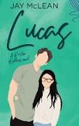 Lucas - A Preston Brothers Novel, Book 1 (Alternate Hardback Cover)