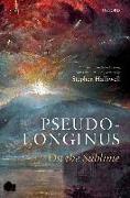 Pseudo-Longinus: On the Sublime