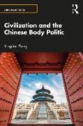 Civilization and the Chinese Body Politic