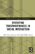 Revisiting Trustworthiness in Social Interaction