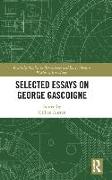 Selected Essays on George Gascoigne