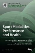 Sport Modalities, Performance and Health