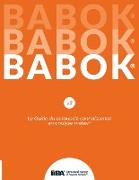 Le Guide du corpus de connaissance en analyse métier® (BABOK® Guide) SND French