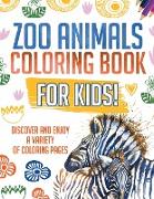 Zoo Animals Coloring Book For Kids!