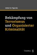 Bekämpfung von Terrorismus und Organisierter Kriminalität