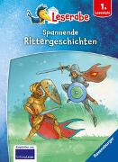 Spannende Rittergeschichten - Leserabe ab 1. Klasse - Erstlesebuch für Kinder ab 6 Jahren